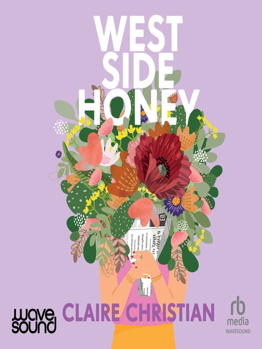 Title details for West Side Honey by Claire Christian - Available